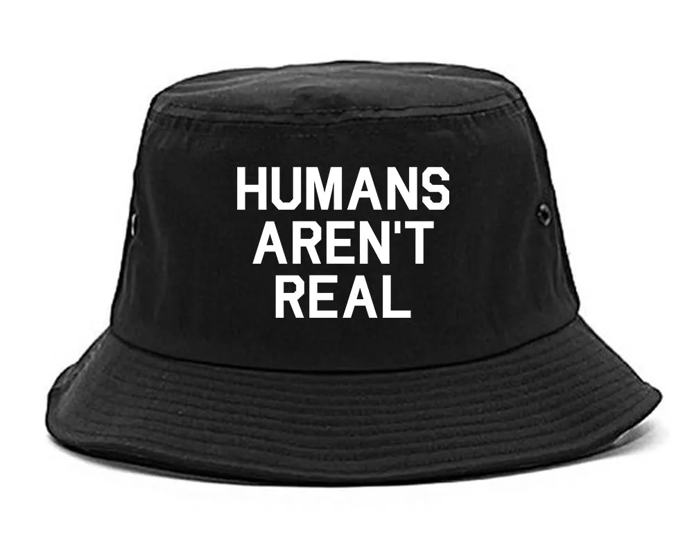 Humans Arent Real Tie Dye Hippie Rave Mens Bucket Hat